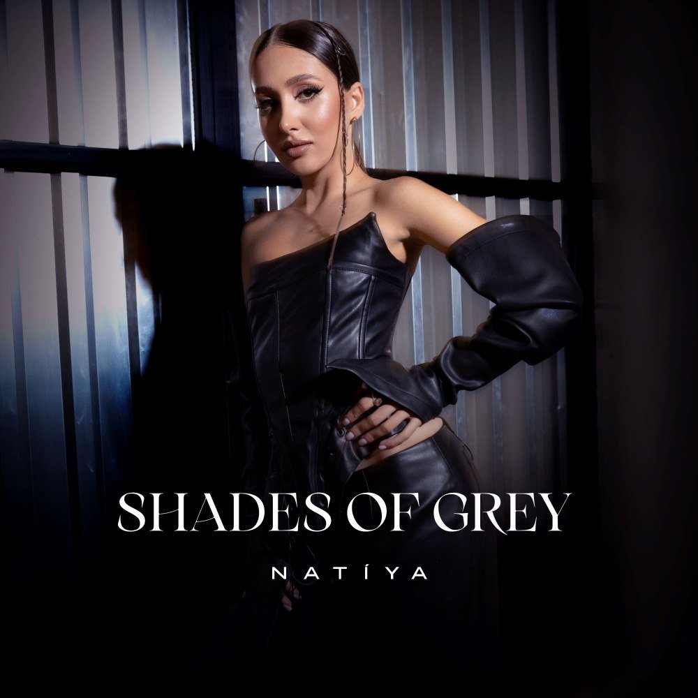 NATIYA презентує “Shades of Grey” - пісню, подану на Нацвідбір Євробачення-2026